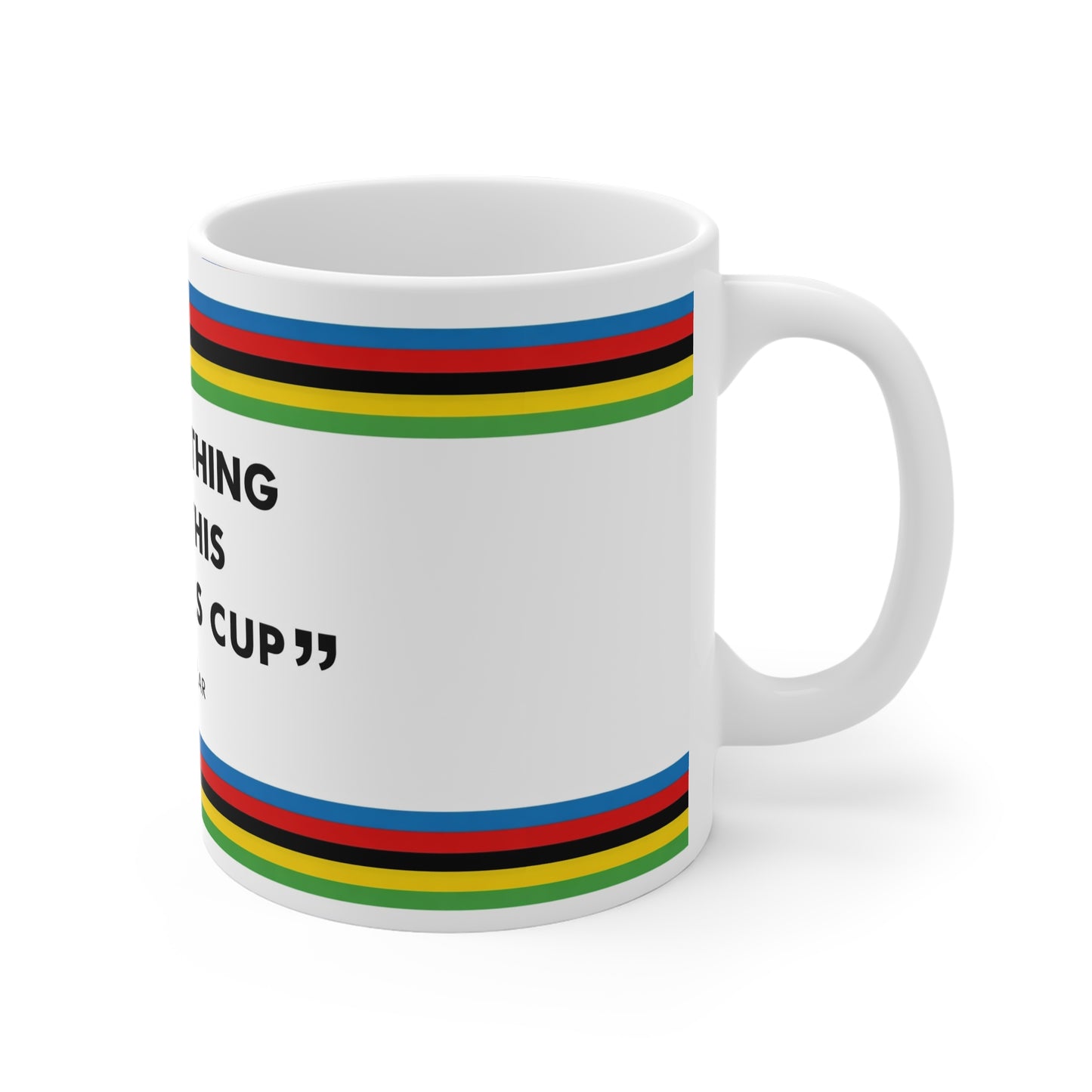 Pogacar Quote Cycling Mug
