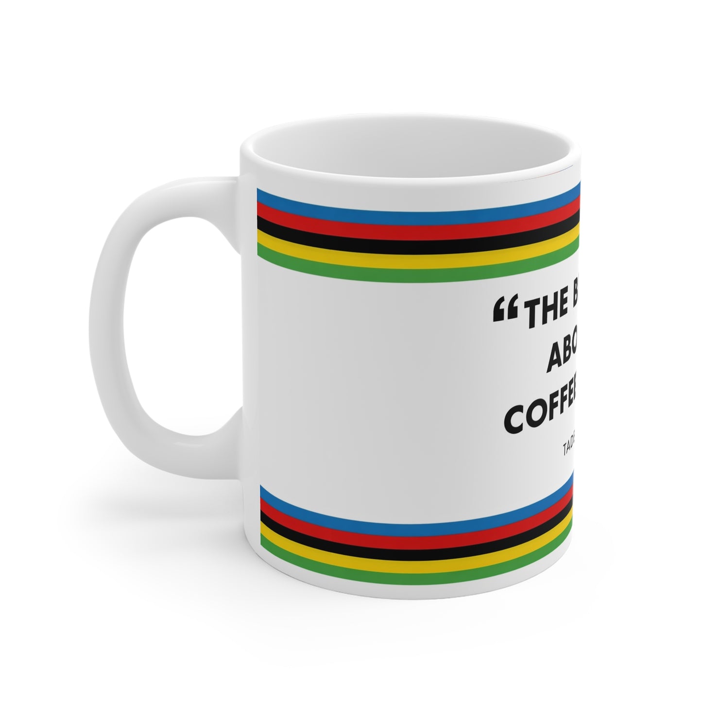 Pogacar Quote Cycling Mug